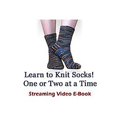 "Top-Down Socks: One Or Two At A Time On Magic Loop" Video E-Book